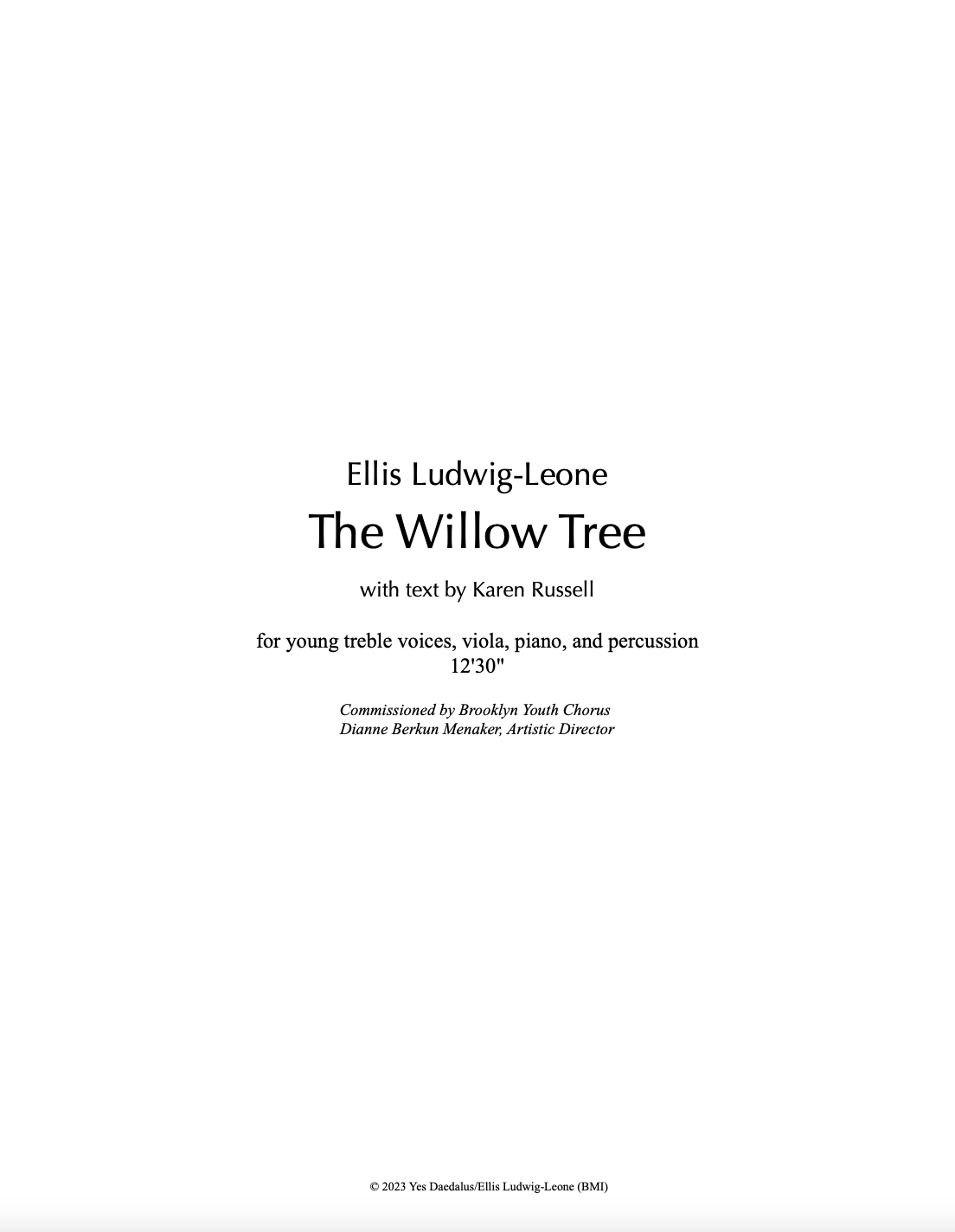 Voices: SSAA, pno, perc, vla - The Willow Tree