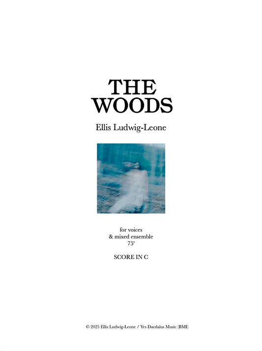 Theater (voices, mixed chamber): The Woods - Full Score (PDF edition)